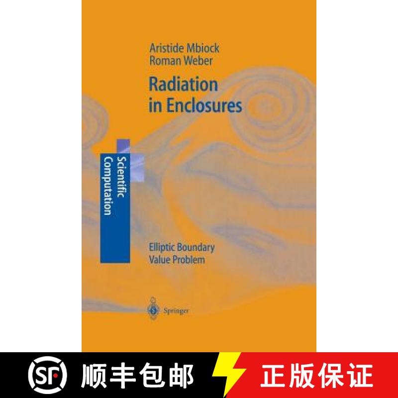 【3-4周达】Radiation in Enclosures : Elliptic Boundary Value Problem [9783642630200]