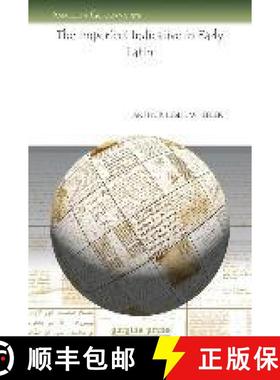 【3-4周达】Imperfect Indicative in Early Latin [9781607246275]