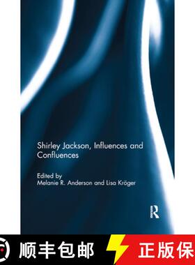 【3-4周达】Shirley Jackson, Influences and Confluences [9780367881948]