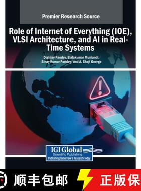 【3-4周达】Role of Internet of Everything (IOE), VLSI Architecture, and AI in Real-Time Systems [9798369373682]