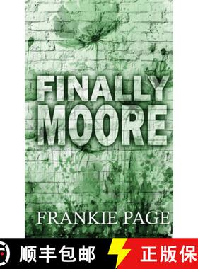 预订 Finally Moore: A friend to lovers, fake fiancé romance [9798869225535]