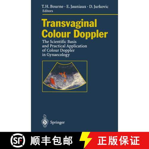 【3-4周达】Transvaginal Colour Doppler: The Scientific Basis and Practical Application of Colour Dopp... [9783642792663]