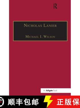 【3-4周达】Nicholas Lanier : Master of the King's Musick [9780859679992]