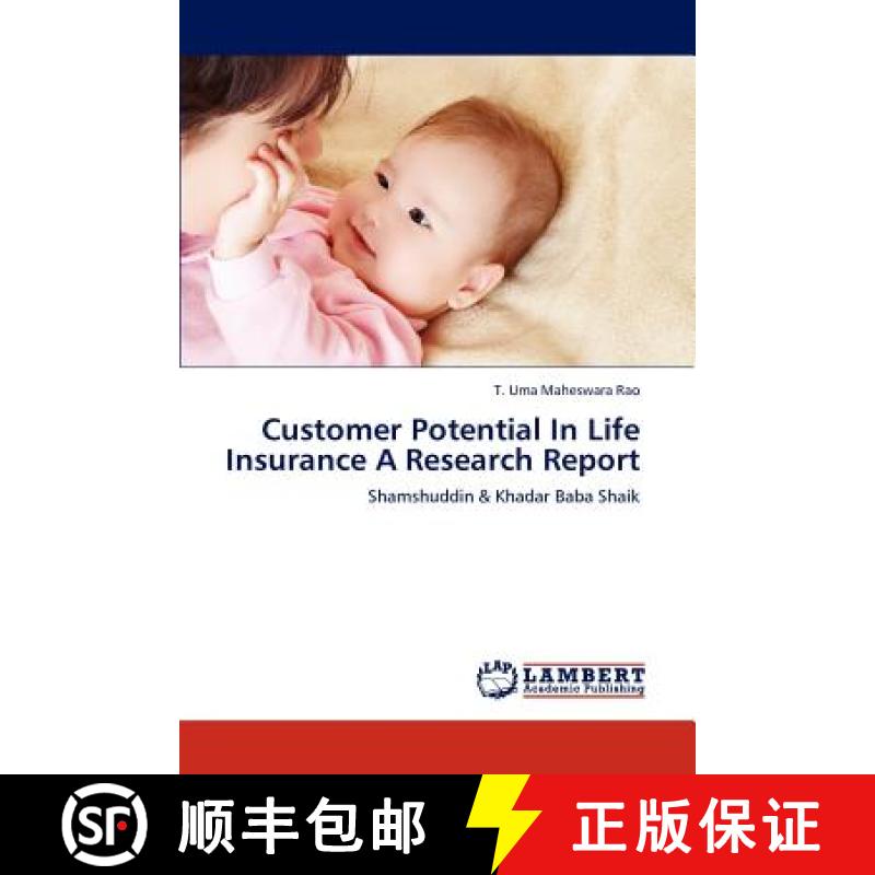 预订 Customer Potential In Life Insurance A Research Report [9783659147296]