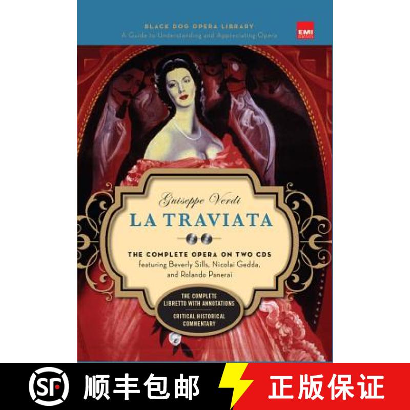 【3-4周达】La Traviata (Book and CD's): The Complete Opera on Two CDs Featuring Beverly Sills, Nicola... [9781579125073]