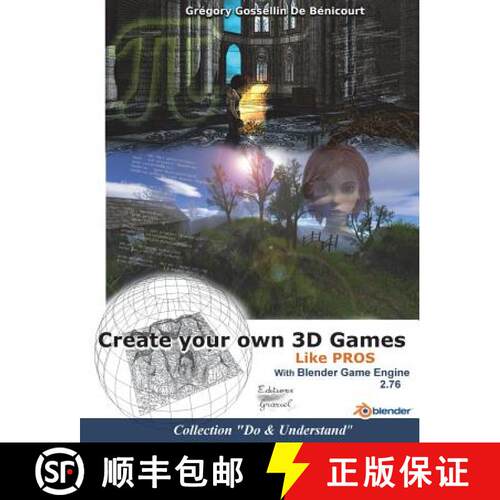 【3-4周达】Create your own 3D games with Blender Game Engine: Like pros [9791093846019]