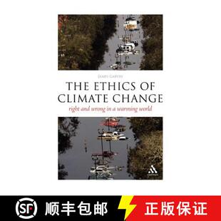 【3-4周达】The Epz Ethics of Climate Change: Right and Wrong in a Warming World [9780826497383]