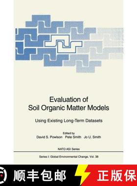 【3-4周达】Evaluation of Soil Organic Matter Models: Using Existing Long-Term Datasets [9783642646928]