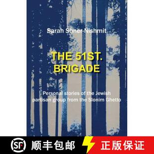 Personal from stories Brigade The Slonim group Ghetto Jewish 51st Partisan 3周达 9781939561367 the