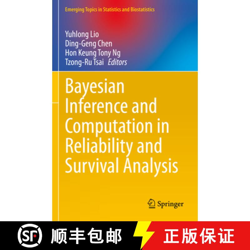 【3-4周达】Bayesian Inference and Computation in Reliability and Survival Analysis [9783030886608]