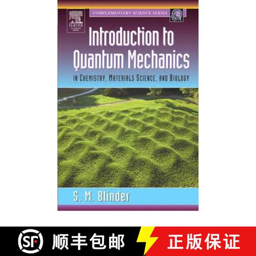 【3-4周达】Introduction to Quantum Mechanics: in Chemistry, Materials Science, and Biology [9780121060510]