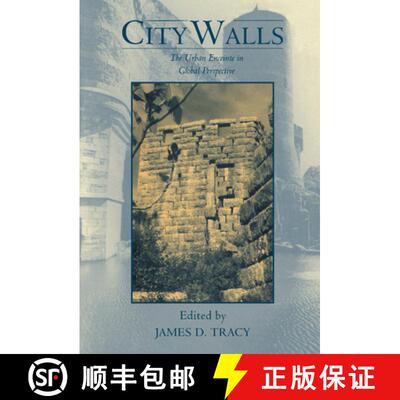 【3-4周达】City Walls: The Urban Enceinte in Global Perspective - City Walls: The Urban Enceinte in G... [9780521652216]