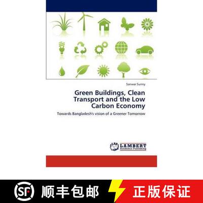 预订 Green Buildings, Clean Transport and the Low Carbon Economy [9783846593332]