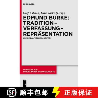 【3-4周达】精装 Tradition – Verfassung – Repräsentation – Kleine politische Schriften [9783050044927]