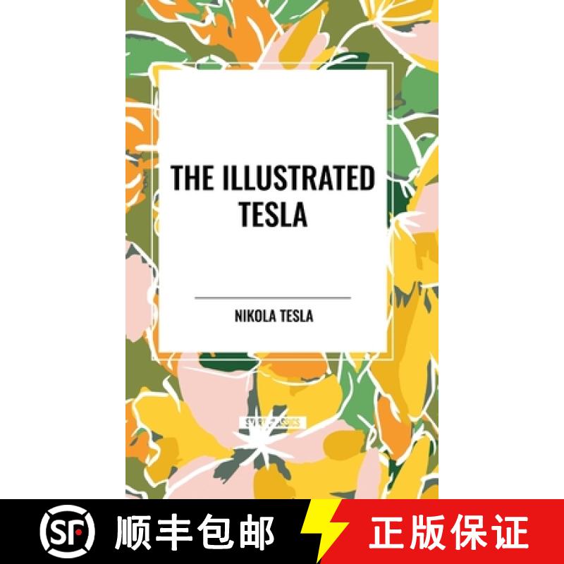 【3-4周达】The Illustrated Tesla [9798880916740]