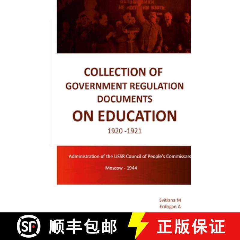 【3-4周达】Collection of Government Regulation Documents on Education 1920-1921 [9781329428430]