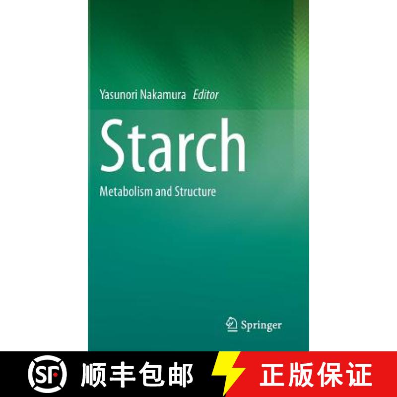 【3-4周达】Starch : Metabolism and Structure [9784431554943]