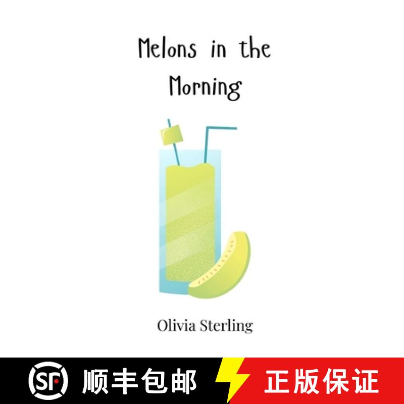 预订 Melons in the Morning [9781805863397]