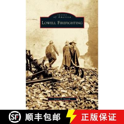 【3-4周达】Lowell Firefighting [9781531627522]