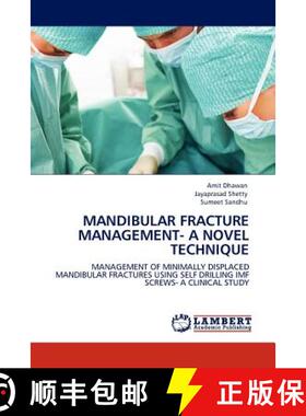 预订 Mandibular Fracture Management- A Novel Technique [9783845407319]