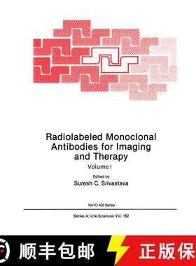 【3-4周达】Radiolabeled Monoclonal Antibodies for Imaging and Therapy [9781468455403]