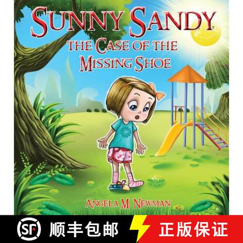 【3-4周达】Sunny Sandy: The Case of the Missing Shoe [9780986405969]