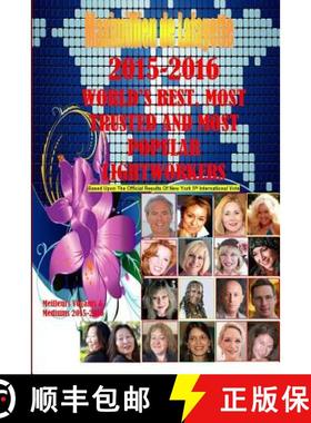 【3-4周达】2015-2016 World's Best, Most Trusted And Most Popular Lightworkers [9781329735491]