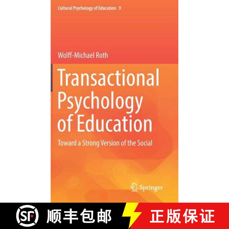 【3-4周达】Transactional Psychology of Education : Toward a Strong Version of the Social [9783030042417]