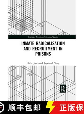 【3-4周达】Inmate Radicalisation and Recruitment in Prisons [9780367663438]