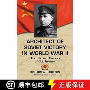 World and War Victory 9780786448975 G.S. Isserson Architect Soviet Life The Theories 4周达