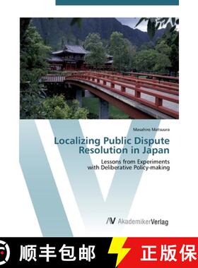 预订 Localizing Public Dispute Resolution in Japan [9783639452693]