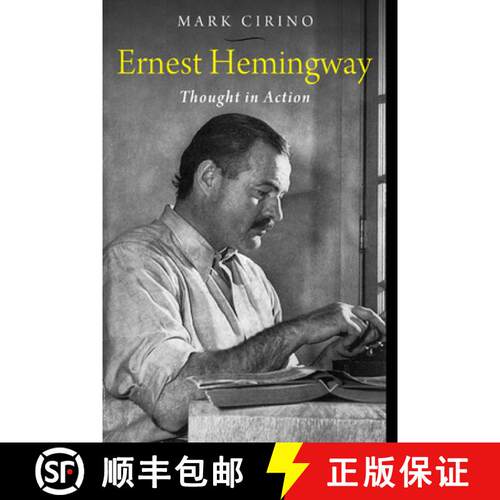预订 Ernest Hemingway – Thought in Action [9780299286545]