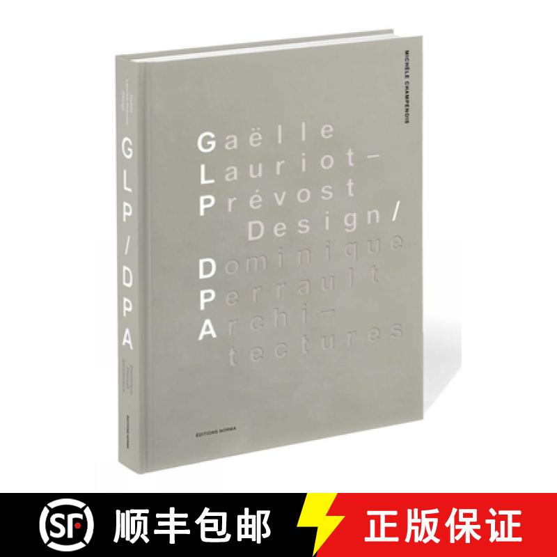 【3-4周达】Ga?lle Lauriot-Prévost, Design. Dominique Perrault, Architectures (English and French Edi... [9782915542851]