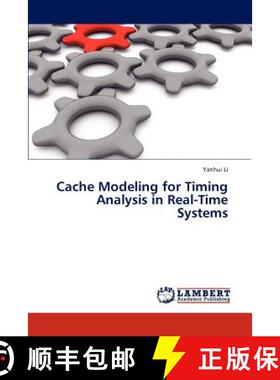 预订 Cache Modeling for Timing Analysis in Real-Time Systems [9783844384703]
