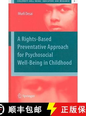 【3-4周达】A Rights-Based Preventative Approach for Psychosocial Well-Being in Childhood [9789048190652]