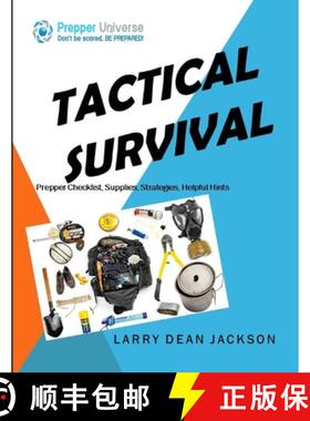【3-4周达】Tactical Survival: Prepper Checklist, Supplies, Strategies, Helpful Hints [9781304790101]