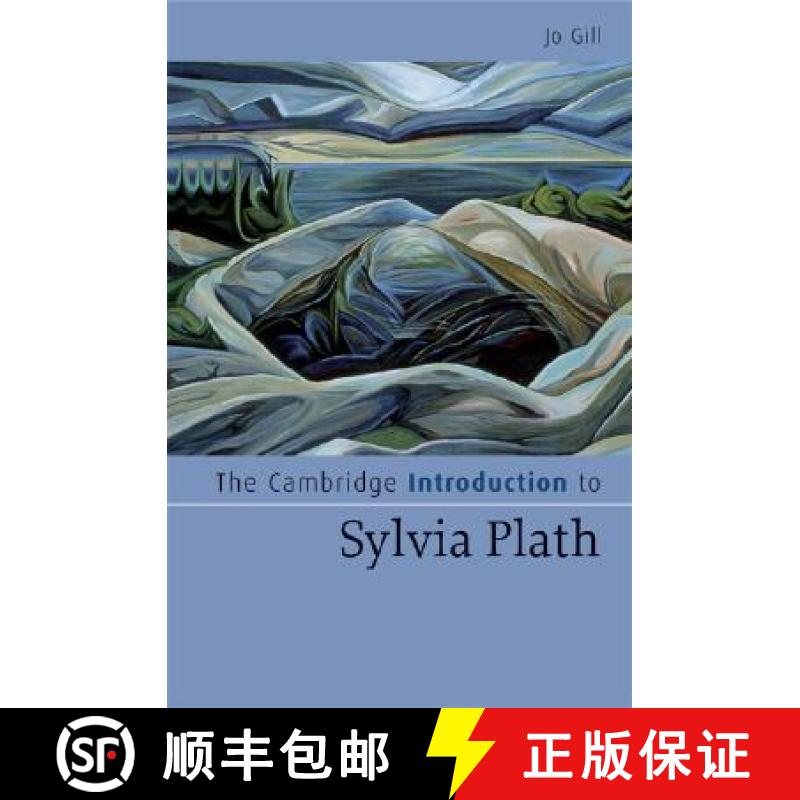 【3-4周达】Cambridge Introduction to Sylvia Plath: - The Cambridge Introduction to Sylvia Plath [9780521867269]