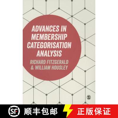 【3-4周达】Advances in Membership Categorisation Analysis [9781446270738]