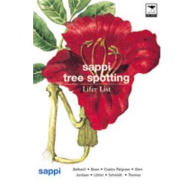 【4周达】Sappi tree spotting lifer list: Balkwill, Boon, Coates Palgrave, Glen, Jordaan, Lotter, Schi... [9781770090361]