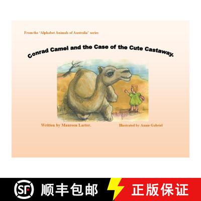 【3-4周达】Conrad Camel and the Case of the Cute Castaway [9780645032550]
