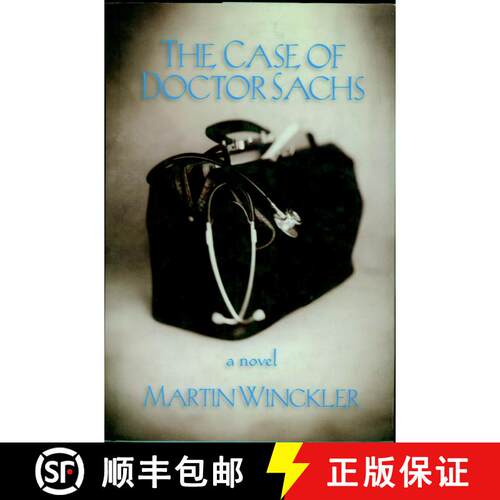 【3-4周达】精装 The Case of Dr. Sachs: A Novel [9781583220566]