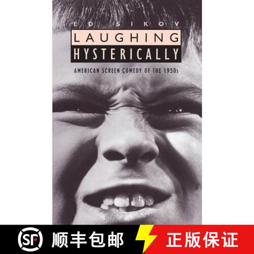 【3-4周达】Laughing Hysterically – American Screen Comedy of the 1950s (Paper) [9780231079839]