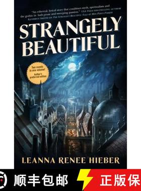 【3-4周达】Strangely Beautiful [9780765377432]