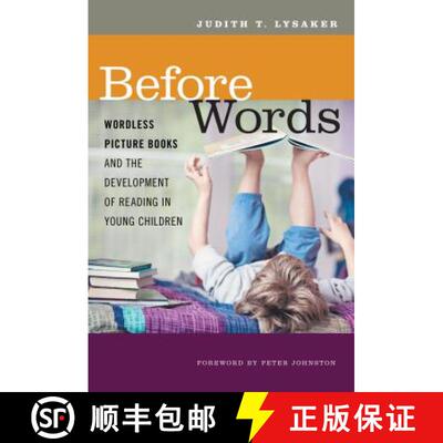 【3-4周达】Before Words: Wordless Picture Books and the Development of Reading in Young Children [9780807759165]
