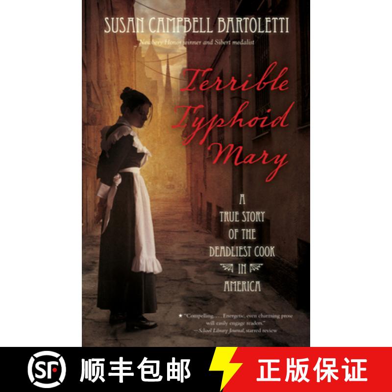 【3-4周达】Terrible Typhoid Mary: A True Story of the Deadliest Cook in America [9780544313675]