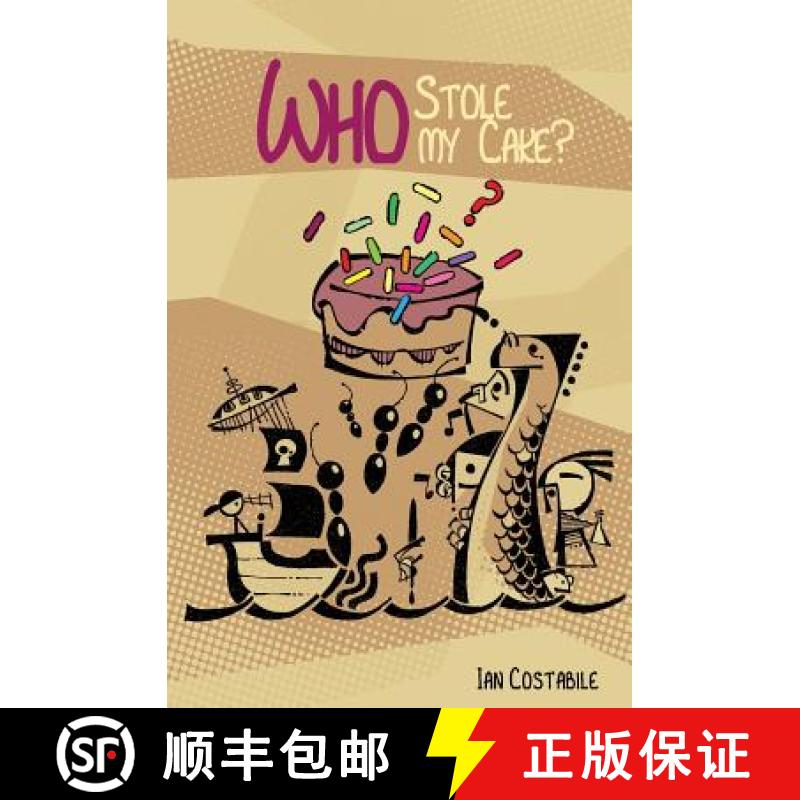 预订 Who Stole my Cake? [9781999749729]