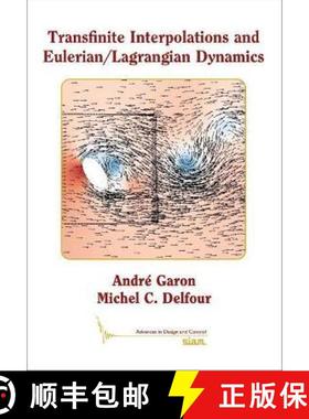 【3-4周达】Transfinite Interpolations and Eulerian/Lagrangian Dynamics [9781611976946]