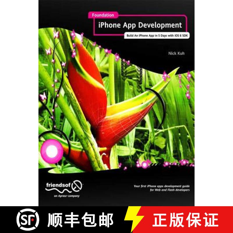 【3-4周达】Foundation iPhone App Development : Build An iPhone App in 5 Days with iOS 6 SDK [9781430243748]