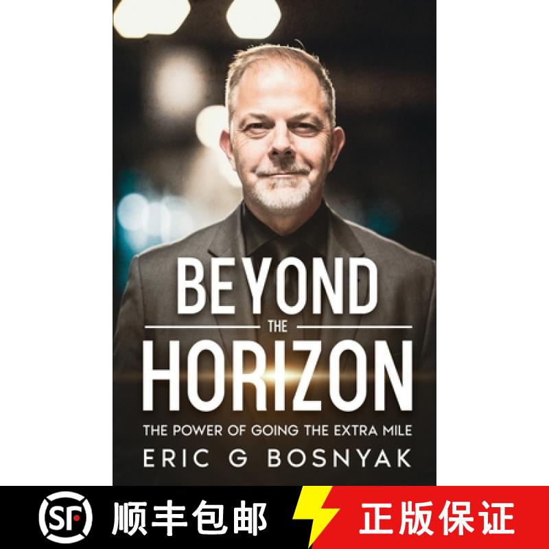 【2-3周达】Beyond the Horizon: The Power of Going the Extra Mile [9781456658625]