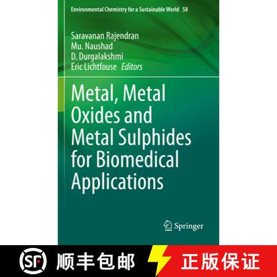 【3-4周达】Metal, Metal Oxides and Metal Sulphides for Biomedical Applications [9783030564155]